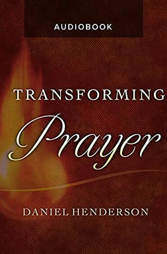 transforming prayer